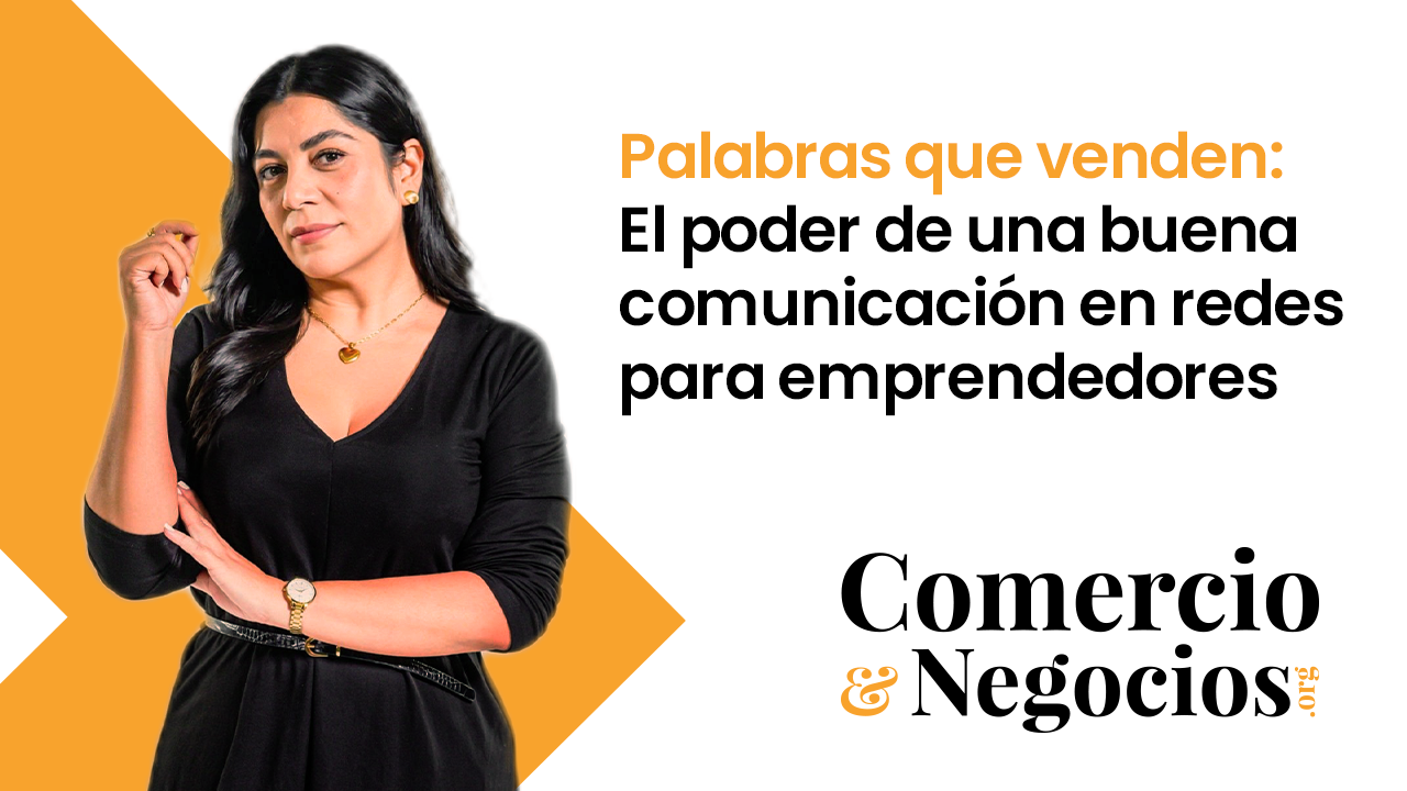 Palabras que venden: El poder de una buena comunicación en redes para emprendedores.