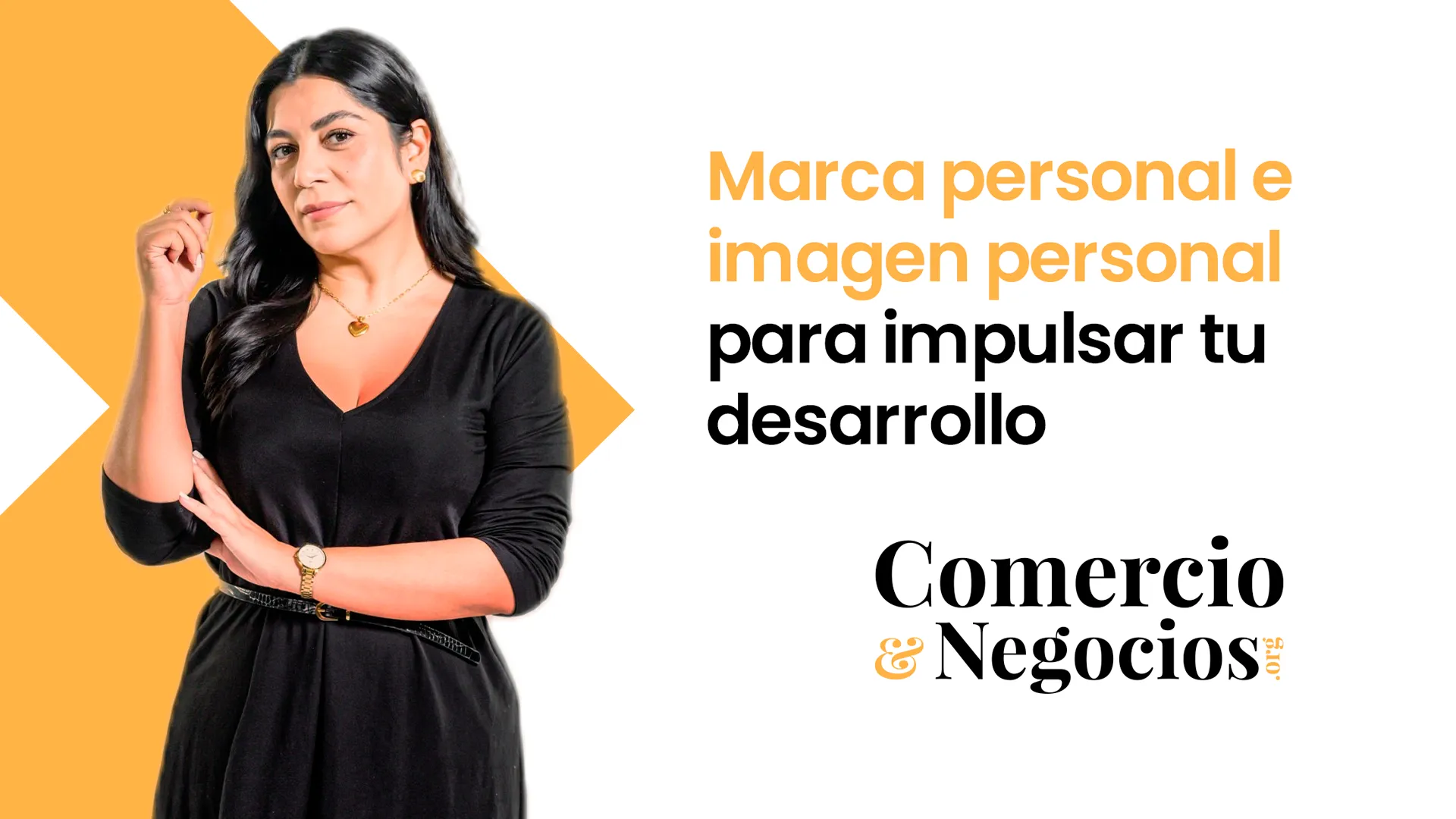 Marca persona e imagen personal para impulsar tu desarrollo